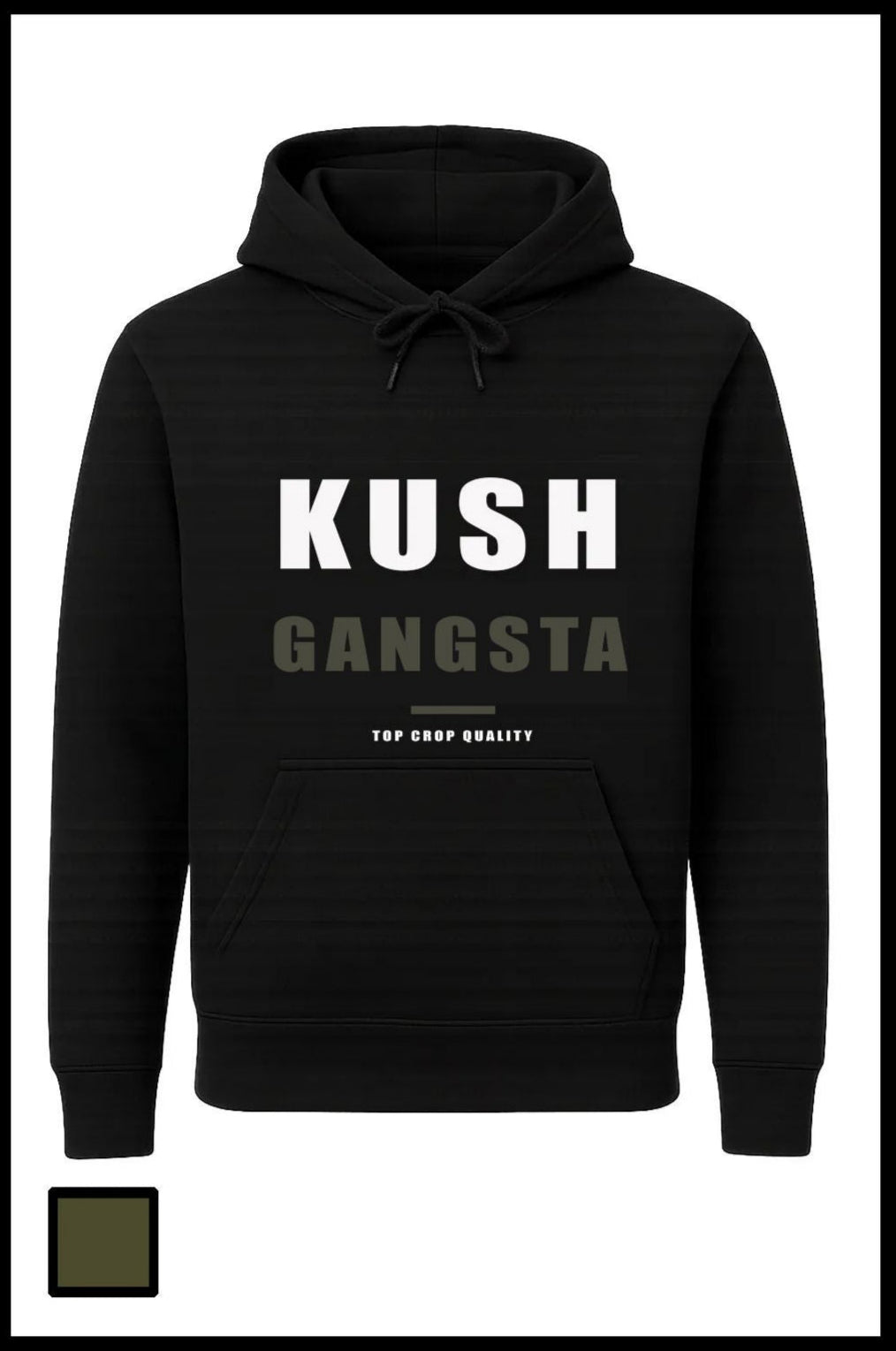 KUSH GANGSTA HOODIE